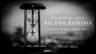 Ümit Yaşar Oğuzcan | Sevmek Ne İmiş Bir Gün Anlarsın 🎙️[ŞİİR]