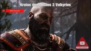 Kratos demolishes 3 Valkyries