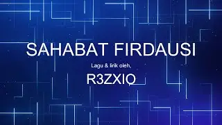 SAHABAT FIRDAUSI | Lagu dan lirik by REZXIO