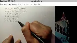 arkusz 1 [zad 27] nierówność kwadratowa za 2pkt