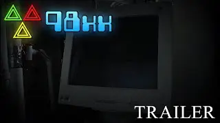 98xx The Full Game Trailer + Release Date