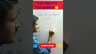 Units Digit of 4 Math Trick 