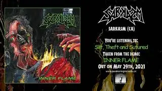 SARKASM (CA) - Inner Flame + Incubated Mind - 1991/1992/2021 (FULL COMPILATION)