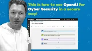 Use OpenAI for Cyber Security with Microsoft Sentinel in a secure way