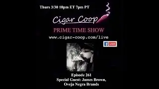 Prime Time Episode 261: James Brown, Oveja Negra Brands