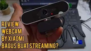 REVIEW WEBCAM XIAOVV BY XIAOMI