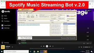 Spotify Music Streaming Bot v.2.0 - 2024 | MAKE MONEY WITH SPOTIFY