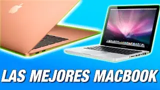 LAS 4 MEJORES MACBOOK PARA COMPRAR EN 2023