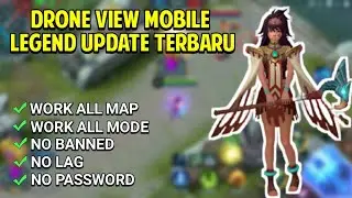 DRONE VIEW MOBILE LEGEND UPDATE TERBARU