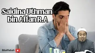 Saya Tak Taulah Kalau Tuan2 Tak Menangis Tentang Sy. Uthman bin Affan R.A // Maulana Nasaie Hanaffie
