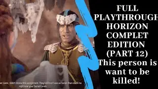 Horizon Zero Dawn™: Complete Edition (Part 12)