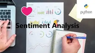 Sentiment Analysis with Python
