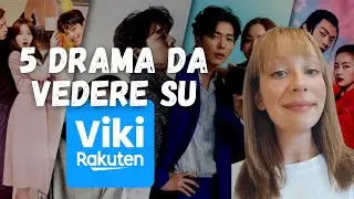 5 DRAMA DA VEDERE GRATIS SU VIKI RAKUTEN
