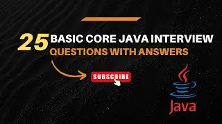 Top 25 Java Interview Questions & Answers | Frequently Asked Java Q & A  