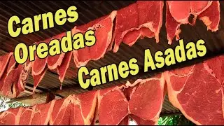 CARNES OREADAS Y CARNES ASADAS