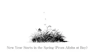 New Year Starts in the Spring (From Alisha at Bay)