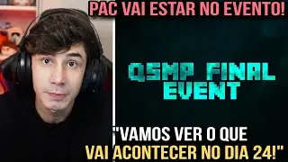 PAC VAI PARTICIPAR DO EVENTO FINAL DO QSMP - QSMP