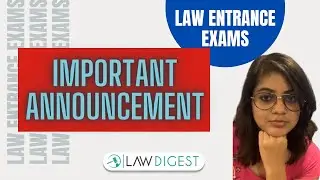 IMPORTANT ANNOUNCEMENT | Law Entrance Exams 2021