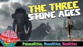 The Three Stone Age Eras