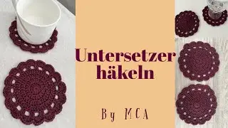 Untersetzer häkeln - anfängergeeignet und auf jede Größe erweiterbar