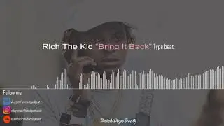 [FREE] Rich The Kid Type beat 