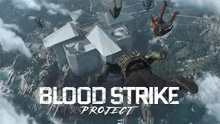 Blood Strike | В ожидании новинок.