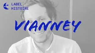 Vianney - Label Histoire