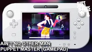 Just Dance 4 ~ Ain't No Other Man (GAMEPAD VIEW) - Puppet Master Mode