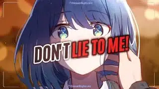 Nightcore - Tell Me Honestly - (Lyrics)