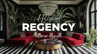 Hollywood Regency Interior Design: Bring Golden Age Glam to Your Home