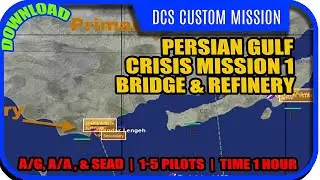 new dcs mission:  Single & Multiplayer in Persian Gulf | Digital Combat Simulator