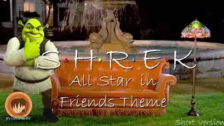 All Star in Friends TV Theme