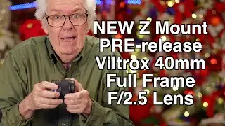 Nikon Z Mount - New Viltrox 40mm f/2.5 AF FF for Nikon Z