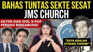 SEKTE SESAT KOREA SELATAN: JMS CHURCH | 