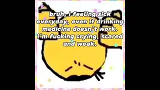i'm sick... :( (Background video and song not mine.) #2024 #edit #cutegore #kawaiicore #meme #funny