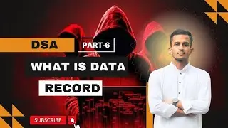 Data Structure And Algorithms Course in Hindi! ( DATA & Record ) Part-6