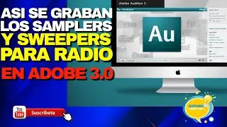 ASI SE HACEN LOS SAMPLERS Y SWEEPERS PARA RADIO