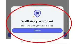 Discord Fix Wait! Are You Human Problem During login