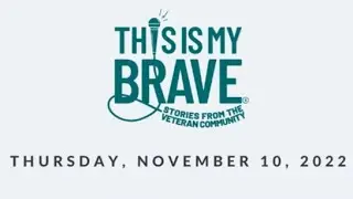 This Is My Brave – Stories from the Veteran Community