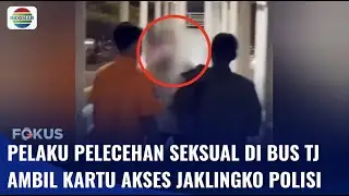 Pelaku Pelecehan Seksual di Bus Transjakarta Dipastikan Bukan Anggota Polri | Fokus