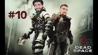 #10 Dead Space 3 Прохождение на НЕВОЗМОЖНОЙ сложности | КООПЕРАТИВ
