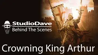 I crown a King in my studio! | King Arthur