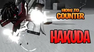 [TYPE SOUL] How To COUNTER HAKUDA..