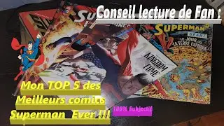 Analyse du Viewer Lecteur : mon TOP 5 personnel des meilleurs comics Superman + je m'adresse à gunn.