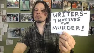 Frantzstream 2 - 7 Motives for Murder (for writers) & calls