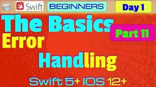 IOS , Swift 5, Interview Theory, Tutorial, #01 P11   The Basics - Error Handling
