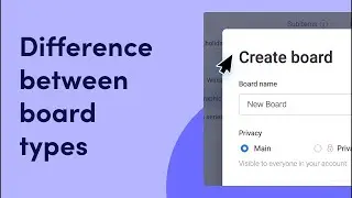 Difference between board types | monday.com tutorials