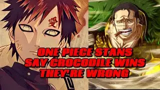 Crocodile vs Gaara. Debunking Croc