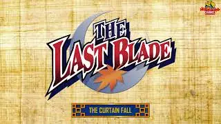 The Last Blade - The Curtain Fall (Game Over Screen Theme) AST
