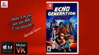 Ryujinx MacOS Gameplay- Switch - Echo Génération